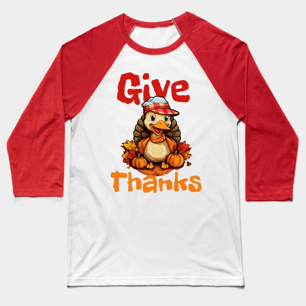 Give Thanks Baseball T-Shirt by FehuMarcinArt